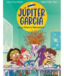 JUPITER GARCIA LA PROFESORA MALOSPELOS