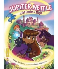 JUPITER NETTLE I LES SET ESCOLES DE MAGIA