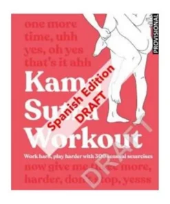 KAMA-SUTRA: SUDOR Y PLACER