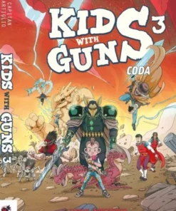 Kids With Guns 3 | Tengu Ediciones en Frikomics