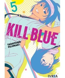 KILL BLUE 05