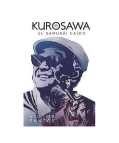 KUROSAWA. EL SAMURÁI CAÍDO 9788467941388 NORMA EDITORIAL 18,50 €