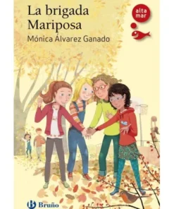 LA BRIGADA MARIPOSA 246