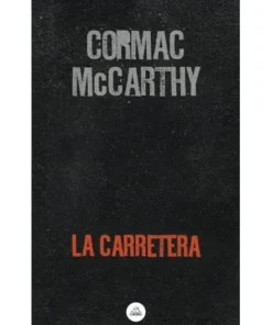 LA CARRETERA RANDOM HOUSE MONDADORI18,90 €18,90 € RANDOM HOUSE MON…