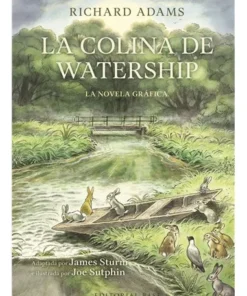 LA COLINA DE WATERSHIP