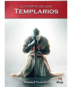 LA CRIPTA DE LOS TEMPLARIOS