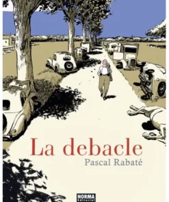 LA DEBACLE Norma Febrero39,50 €39,50 € Norma Febrero