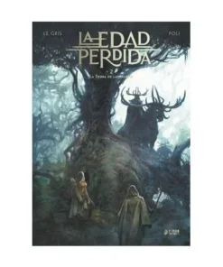 LA EDAD PERDIDA 02. LA TIERRA DE LAS JAURIAS