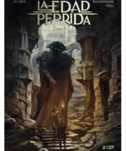 LA EDAD PERDIDA 03. EL VAGABUNDO INFINITO