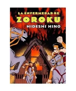 LA ENFERMEDAD DE ZOROKU 9788417442088 LA CUPULA 13,90 €