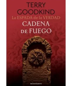 LA ESPADA DE LA VERDAD 09/17 CADENA DE FUEGO