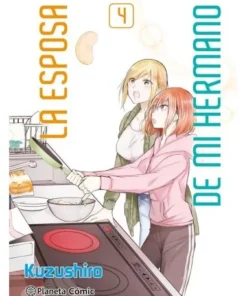 LA ESPOSA DE MI HERMANO 4 Planeta Enero9,50 €9,50 € PLANETA COMIC P…