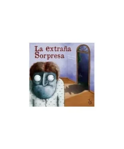 LA EXTRAÑA SORPRESA Cuentos Infantiles16,00 €16,00 € LIBRE ALBEDRIO…
