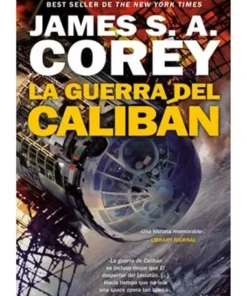 LA GUERRA DE CALIBAN (THE EXPANSE 2)