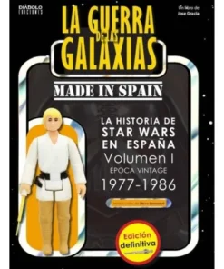 LA GUERRA DE LAS GALAXIAS MADE IN SPAIN VOL 1 EDICION DEFINITIVA DI…