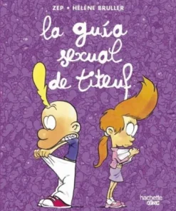 LA GUIA SEXUAL DE TITEUF LIBROS15,00 €15,00 € HACHETTE HEROES LIBROS