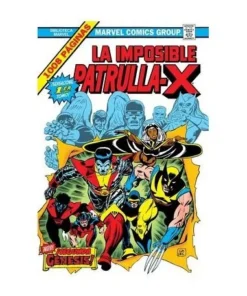 LA IMPOSIBLE PATRULLA-X 01 ¡SEGUNDA GENESIS! (BIBLIOTECA MARVEL OMN…