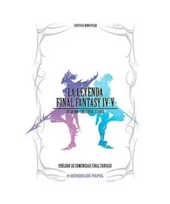 LA LEYENDA FINAL FANTASY IV, V HEROES DE PAPEL21,95 €21,95 € HEROES…