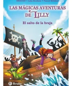LA MAGIA DE LILLY 2 EL SALTO DE LA BRUJA
