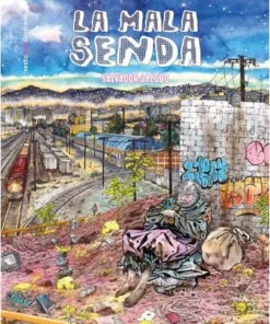 LA MALA SENDA COMICS19,90 €19,90 € COMICS