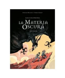 LA MATERIA OSCURA 2. LA DAGA Cuentos Infantiles24,95 €24,95 € ASTRO…