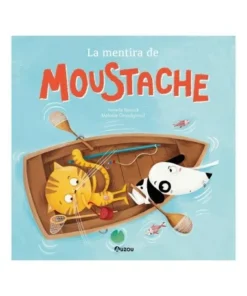 LA MENTIRA DE MOUSTACHE