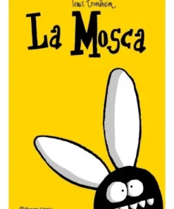 LA MOSCA Planeta Enero17,95 €17,95 € PLANETA COMIC Planeta Enero