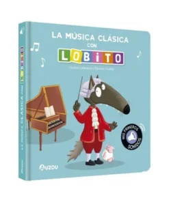 LA MUSICA CLASICA CON LOBITO
