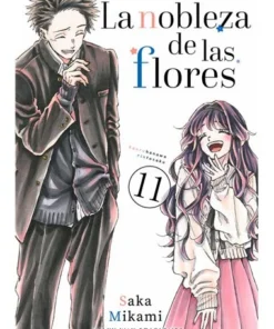 LA NOBLEZA DE LAS FLORES 11