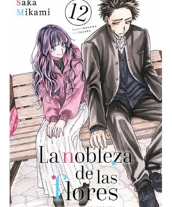 LA NOBLEZA DE LAS FLORES 12