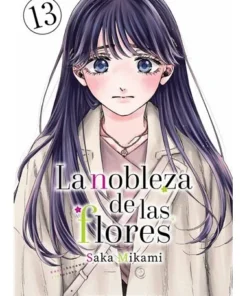LA NOBLEZA DE LAS FLORES 13