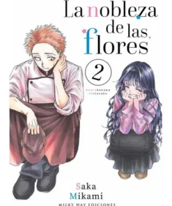 LA NOBLEZA DE LAS FLORES 2