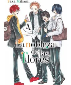 LA NOBLEZA DE LAS FLORES 4