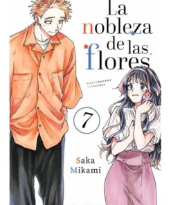 LA NOBLEZA DE LAS FLORES 7
