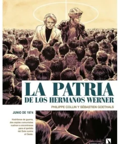 LA PATRIA DE LOS HERMANOS WERNER PONENT MON34,00 €34,00 € PONENT M…