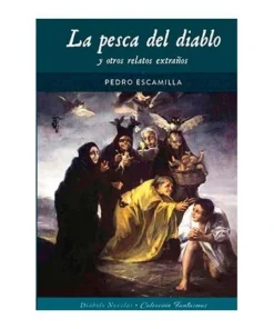 LA PESCA DEL DIABLO Y OTROS RELATOS EXTRAÑOS DIABOLO17,95 €17,95 € …