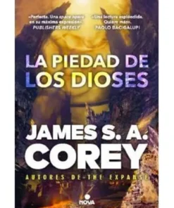 LA PIEDAD DE LOS DIOSES (LA GUERRA DE LOS CAUTIVOS 01)