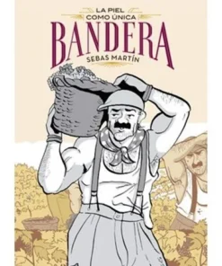 LA PIEL COMO UNICA BANDERA