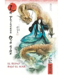 LA PRINCESA OTO-HIME. EL REINO BAJO EL MAR