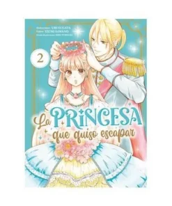 LA PRINCESA QUE QUISO ESCAPAR 02 MAYO9,95 €9,95 € ARECHI MAYO