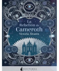 LA REBELION DE CAMEROTH NOCTURNA19,00 €19,00 € NOCTURNA