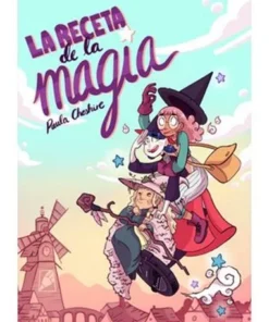 LA RECETA DE LA MAGIA