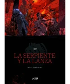 LA SERPIENTE Y LA LANZA 03