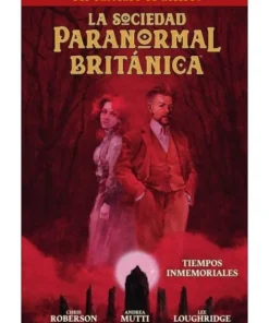 LA SOCIEDAD PARANORMAL BRITANICA: TIEMPOS INMEMORIALES NORMA EDITOR…