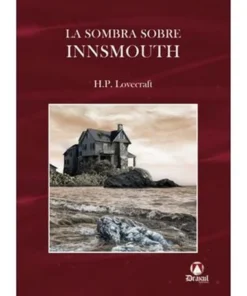 LA SOMBRA SOBRE INNSMOUTH