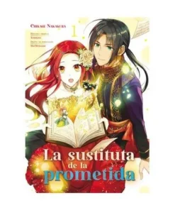 LA SUSTITUTA DE LA PROMETIDA 01 ARECHI9,95 €9,95 € ARECHI ARECHI