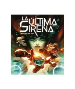 LA ULTIMA SIRENA. TOMO 01