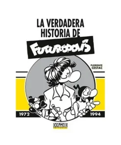 LA VERDADERA HISTORIA DE FUTUROPOLIS DOLMEN18,00 €18,00 € DOLMEN ED…