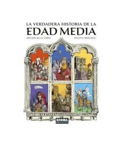 LA VERDADERA HISTORIA DE LA EDAD MEDIA Norma Junio32,00 €32,00 € N…
