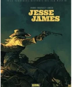 LA VERDADERA HISTORIA DEL FAR WEST JESSE JAMES